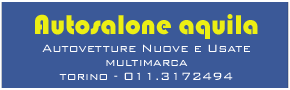 L'Autosalone Aquila  in Corso Corsica 6
10134 - Torino (TO)- Tel. +39 011 3172494